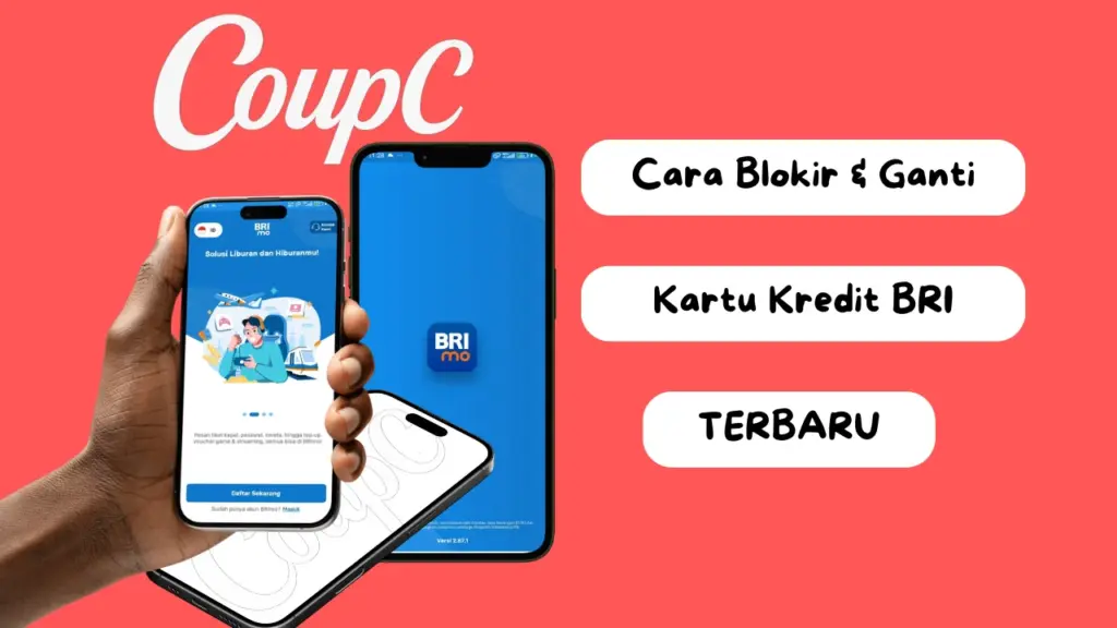 CoupC - Cara Blokir dan Ganti Kartu Kredit BRI Terbaru