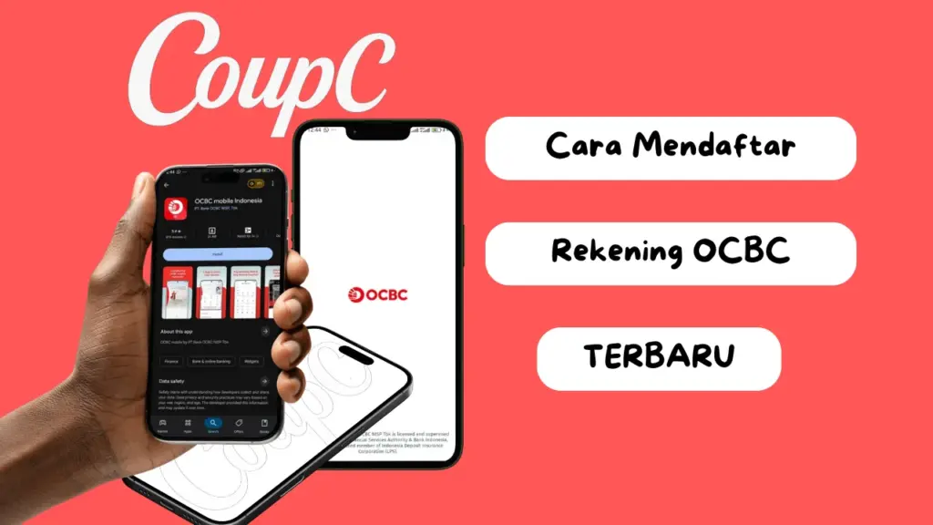 CoupC - Cara Daftar Bank OCBC via OCBC Mobile Terbaru