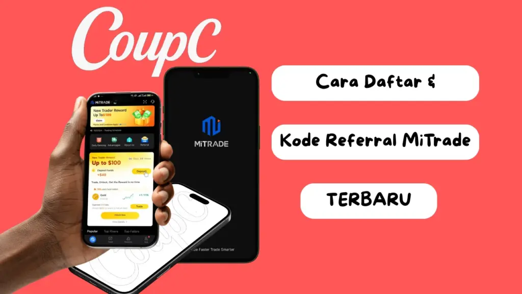 CoupC - Cara Daftar dan Kode Referral MiTrade Terbaru