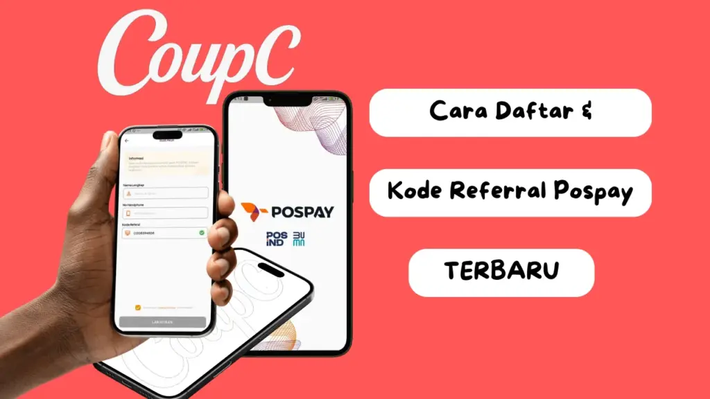 CoupC - Cara Daftar dan Kode Referral Pospay Terbaru - kode referral pospay CoupC - Cara Daftar dan Kode Referral Pospay Terbaru