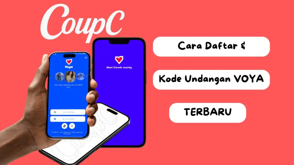 CoupC - Cara Daftar dan Kode Undangan VOYA Terbaru