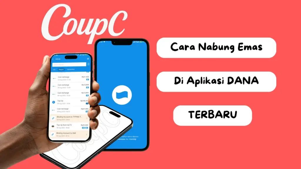 CoupC - Cara Nabung Emas di Aplikasi DANA Terbaru