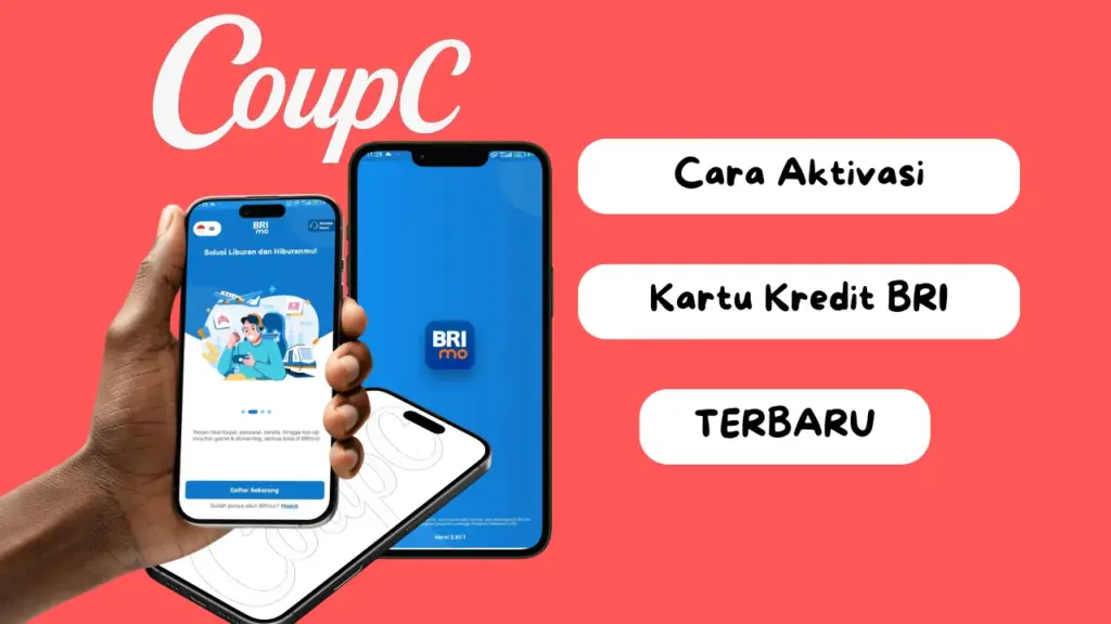 CoupC - Cara Pengajuan dan Aktivasi Kartu Kredit BRI Terbaru
