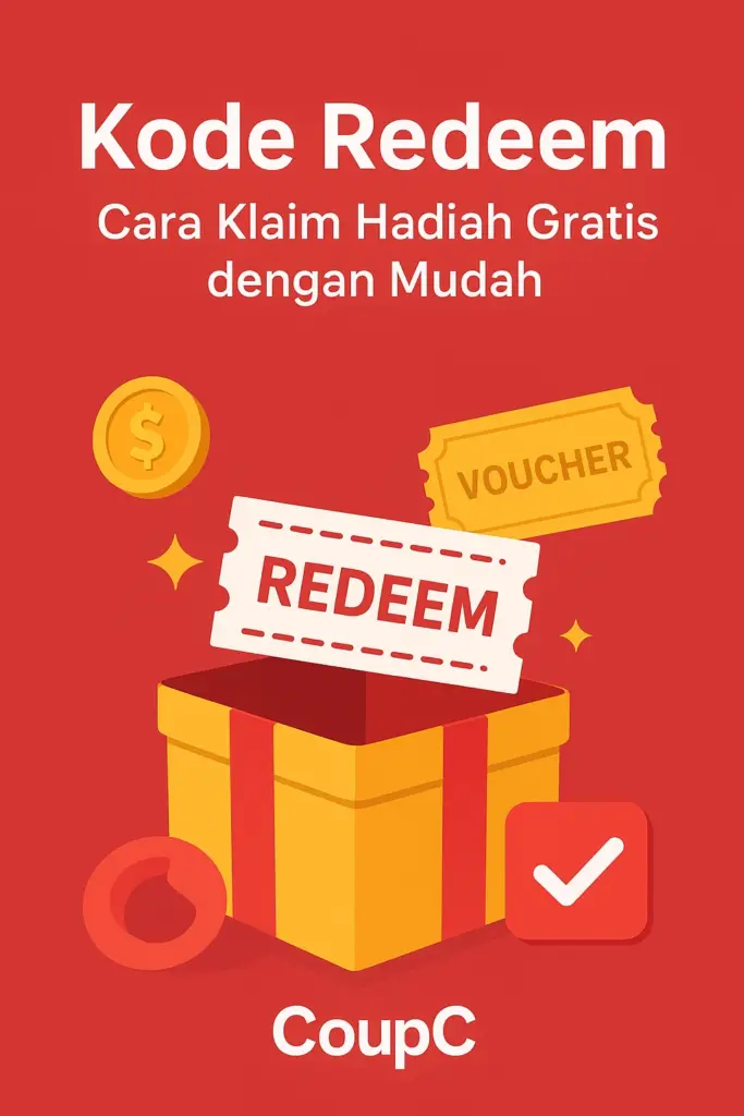 CoupC - Kode Redeem Terbaru Cara Klaim Hadiah Gratis dengan Mudah