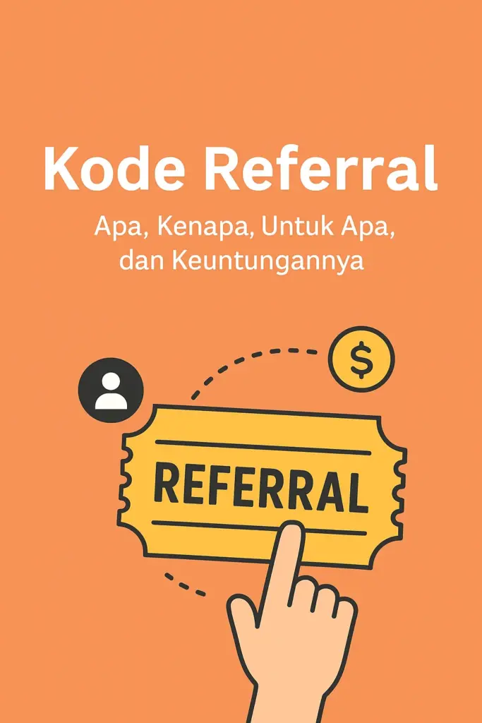 CoupC - Kode Referral Apa, Kenapa, Untuk Apa, dan Keuntungannya