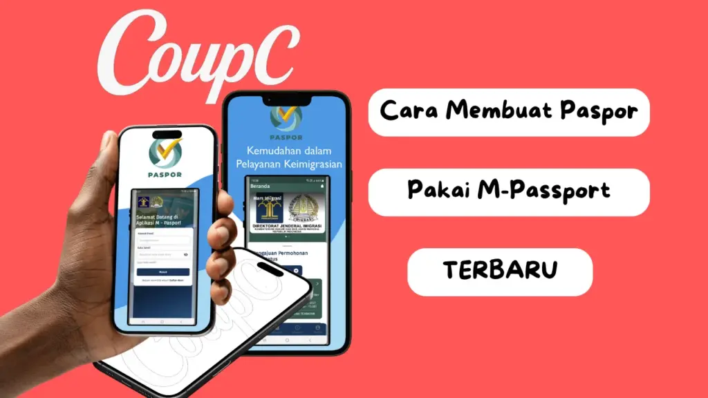 CoupC - Cara Membuat Paspor dengan M-Passport Terbaru