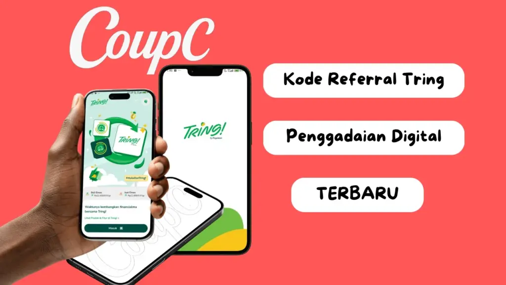 CoupC - Kode Referral Penggadaian Digital (Aplikasi Tring) Terbaru